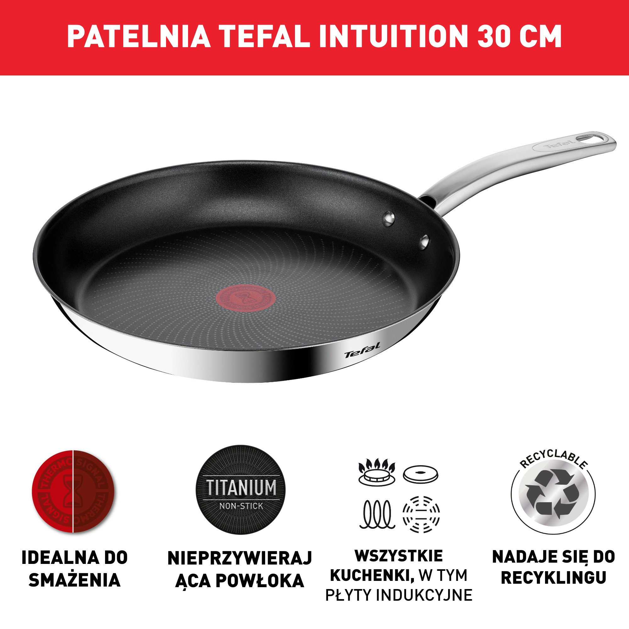 Patelnia TEFAL INTUITION 30cm