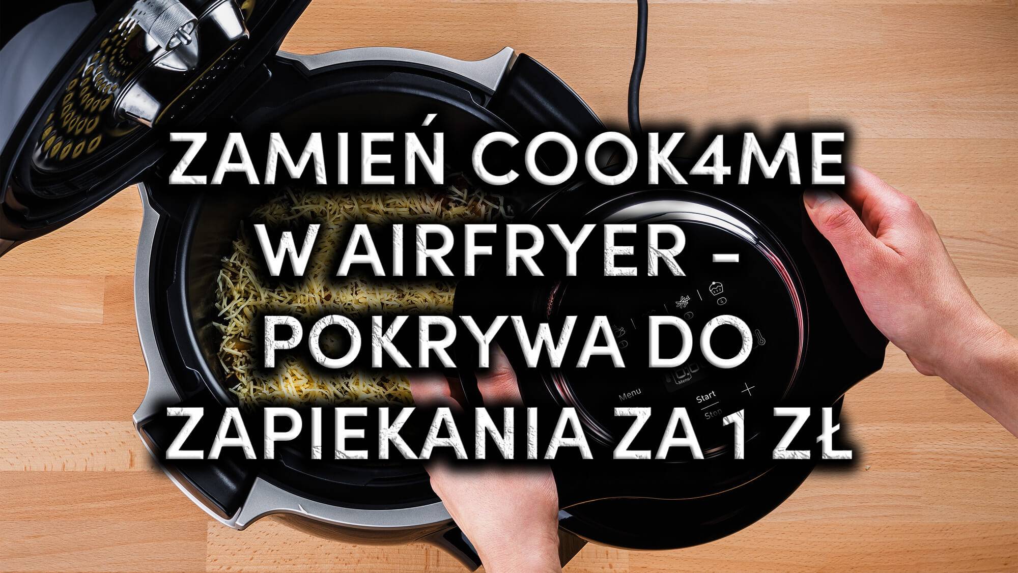 Promocja Tefal Cook4Me